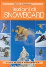 Lezioni di snowboard (1 ed.)