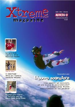Xtremestuff, bimestrale di sport “non convenzionali” dal 7 aprile con 100.000 copie in tutte le edicole in Italia.