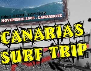 SURFtoLIVE CANARIAS SURF TRIP 2005