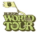 BURTON WORLD TOUR CONTINUA!!