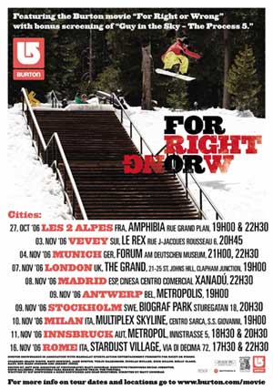 Burton Snowboards Annuncia For Right or Wrong - International Film Premiere Events