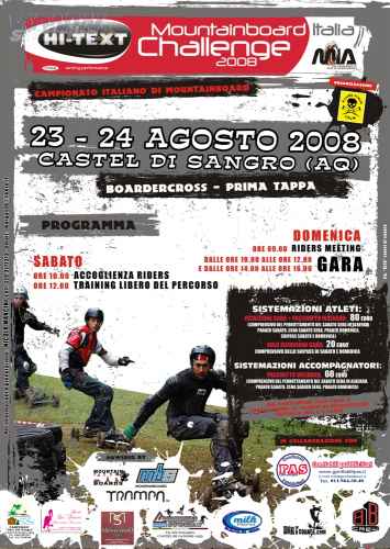HI-TEXT MOUNTAINBOARD ITALIA CHALLENGE 2008 1 BOARDERCROSS CASTEL DI SANGRO (Aq), SABATO 23/DOMENICA 24 AGOSTO 2008