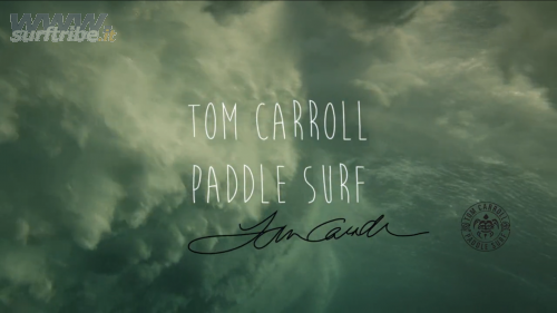 Tom Carroll Paddle Surf
