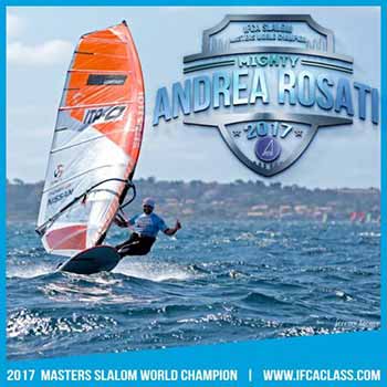 In Francia Rosati campione del mondo IFCA Slalom windsurf 2017
